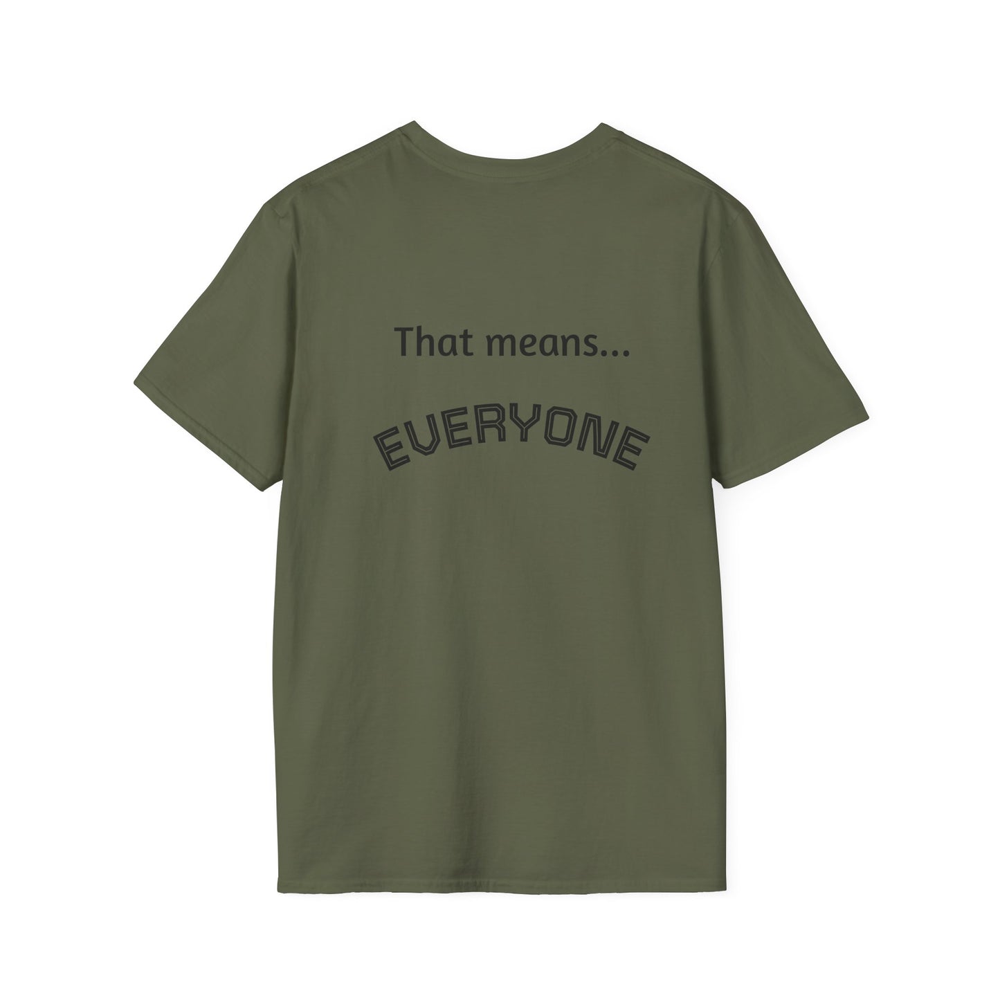 Universal Message T-Shirt