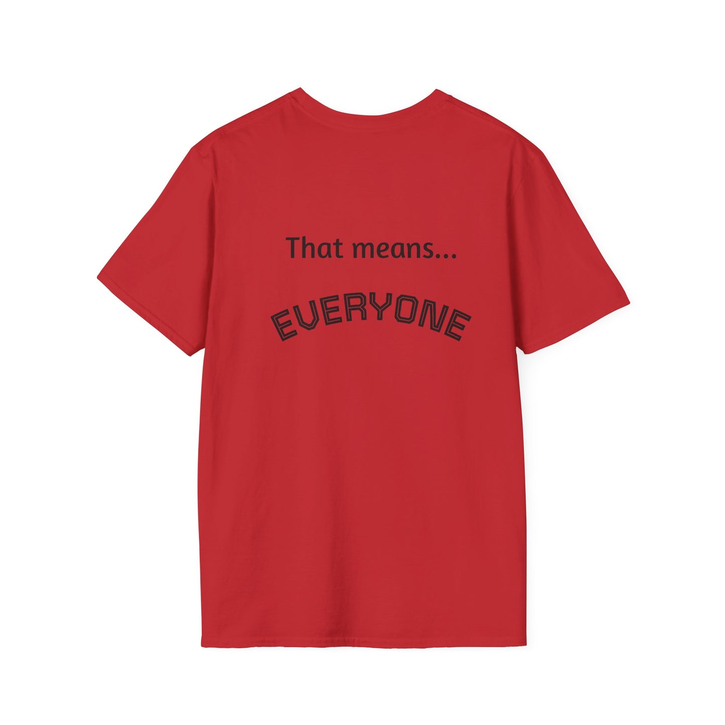 Universal Message T-Shirt