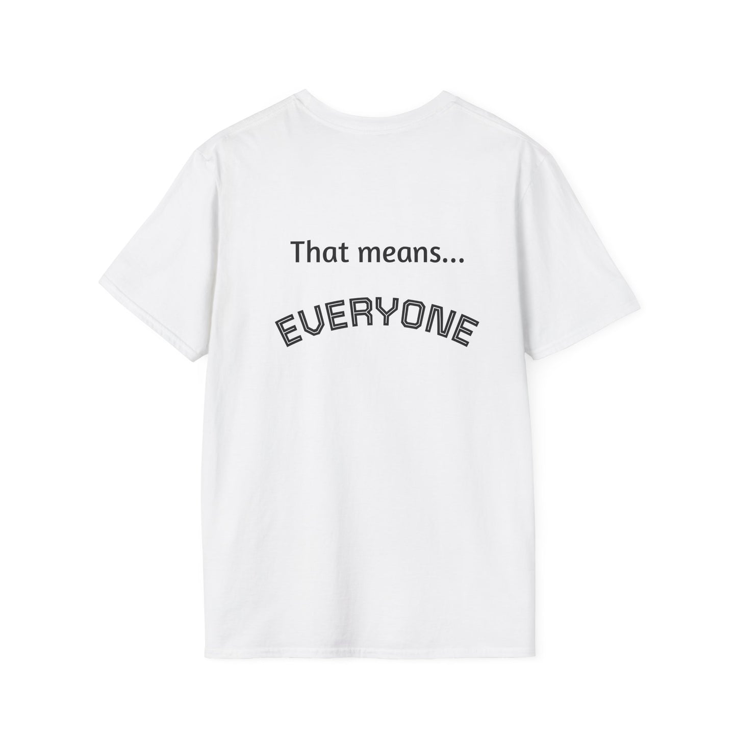 Universal Message T-Shirt